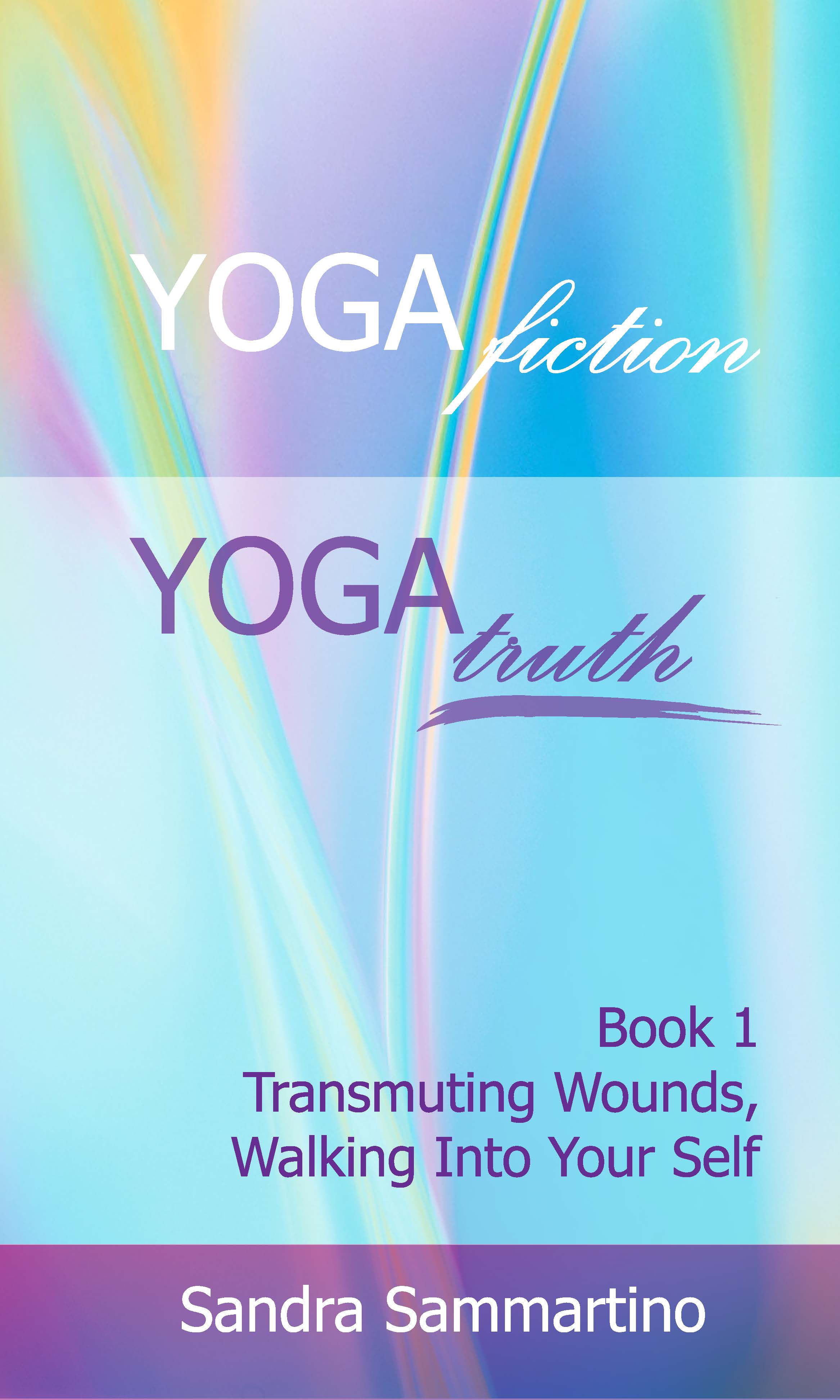 Yoga Fiction-Truth v.1